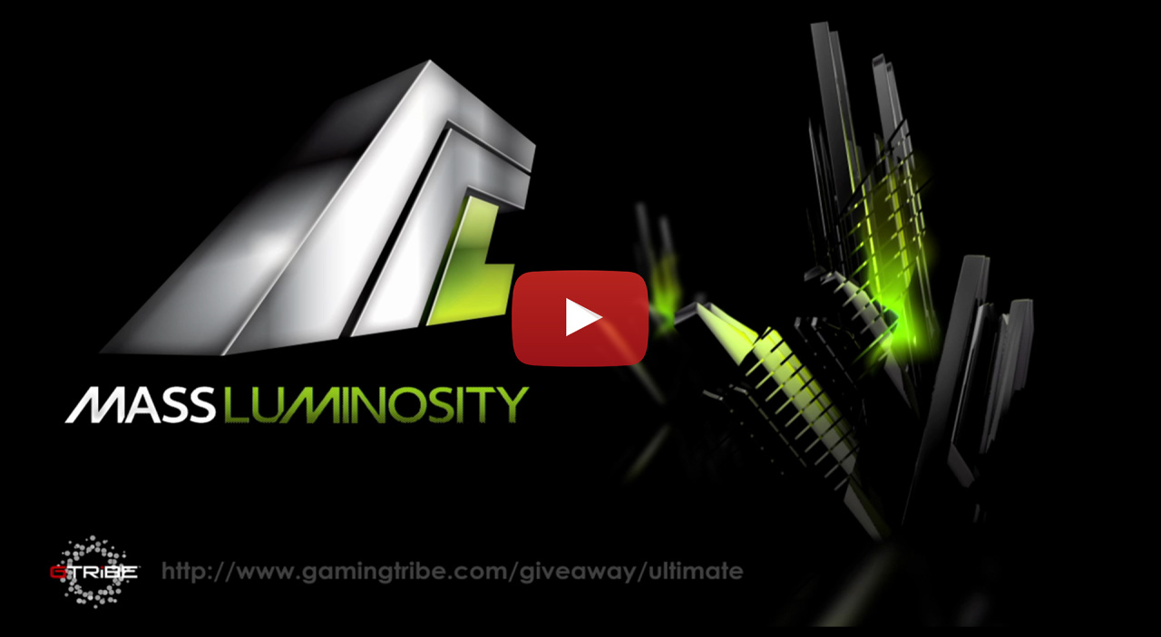 Mass Luminosity GTribe Ultimate Experience Giveaway