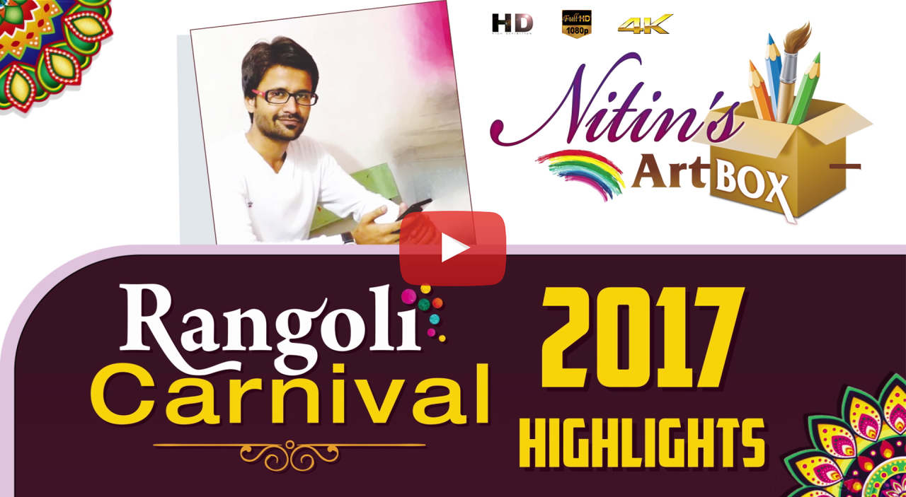 Nitins Art Box Rangoli Carnival 2017 Highlights