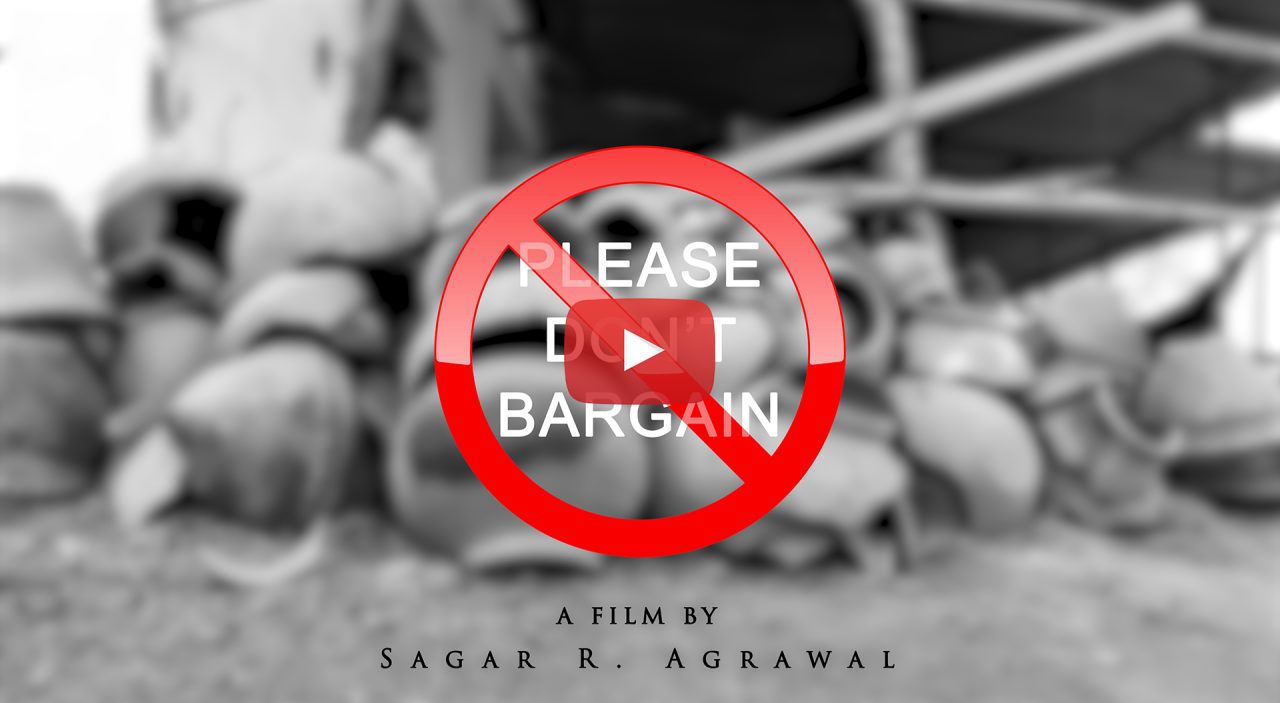 PLEASE DONT BARGAIN A Film By Sagar R. Agrawal