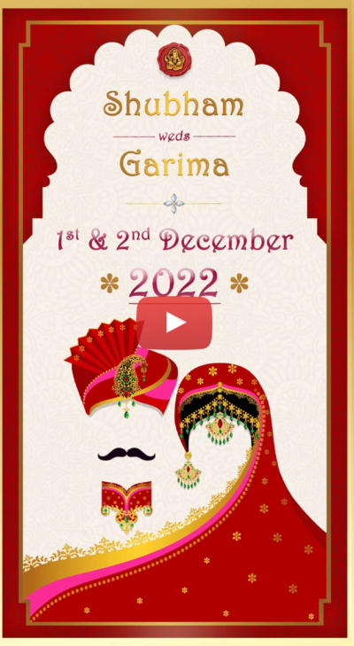 Shubham weds Garima Vertical Rajasthani Wedding Invitation Video