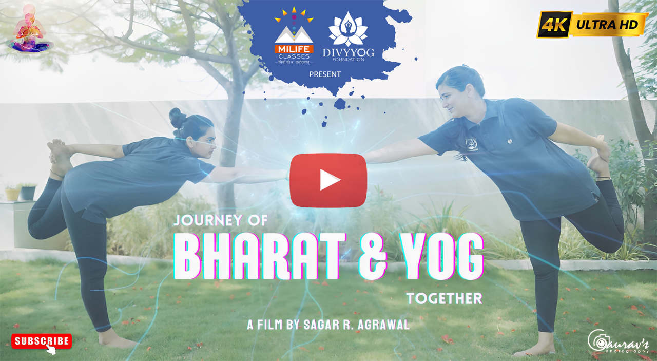 Journey Of BHARAT YOG Together A Film by Sagar R. Agrawal