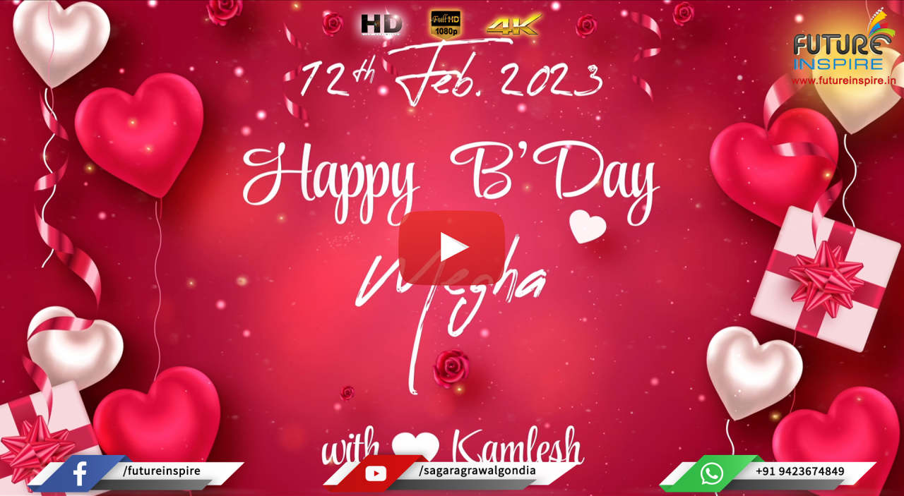 32 Happy 39th Birthday Megha 2023 Birthday Video Gift For Wife