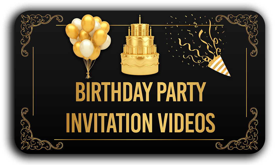 Birthday Party Invitation Videos