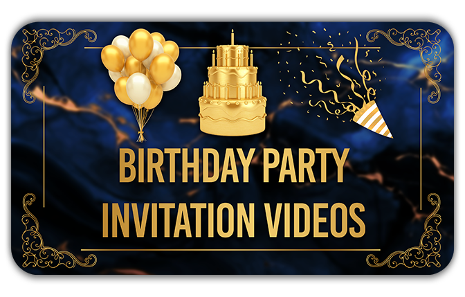Birthday Party Invitation Videos